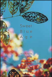 Sweet Blue Age