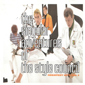  The Singular Adventures Of The Style Council - Greatest Hits Vol. 1 