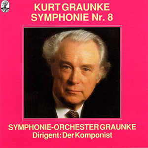 Graunke: Symphony No. 8