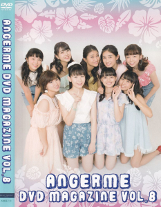 ANGERME DVD MAGAZINE VOL.8
