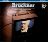Bruckner/ Radio-Sinfonie-Orchester Frankfurt / Eliahu Inbal – Symphonie Nr. 8 C-Moll . Erstfassung . First Version . Première Version 1887