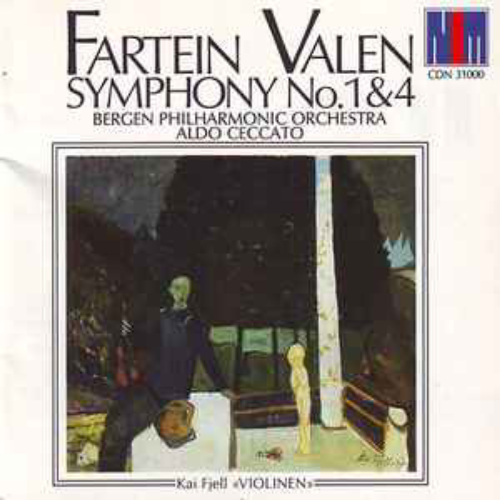 Fartein Valen /  Symphony No. 1&4
