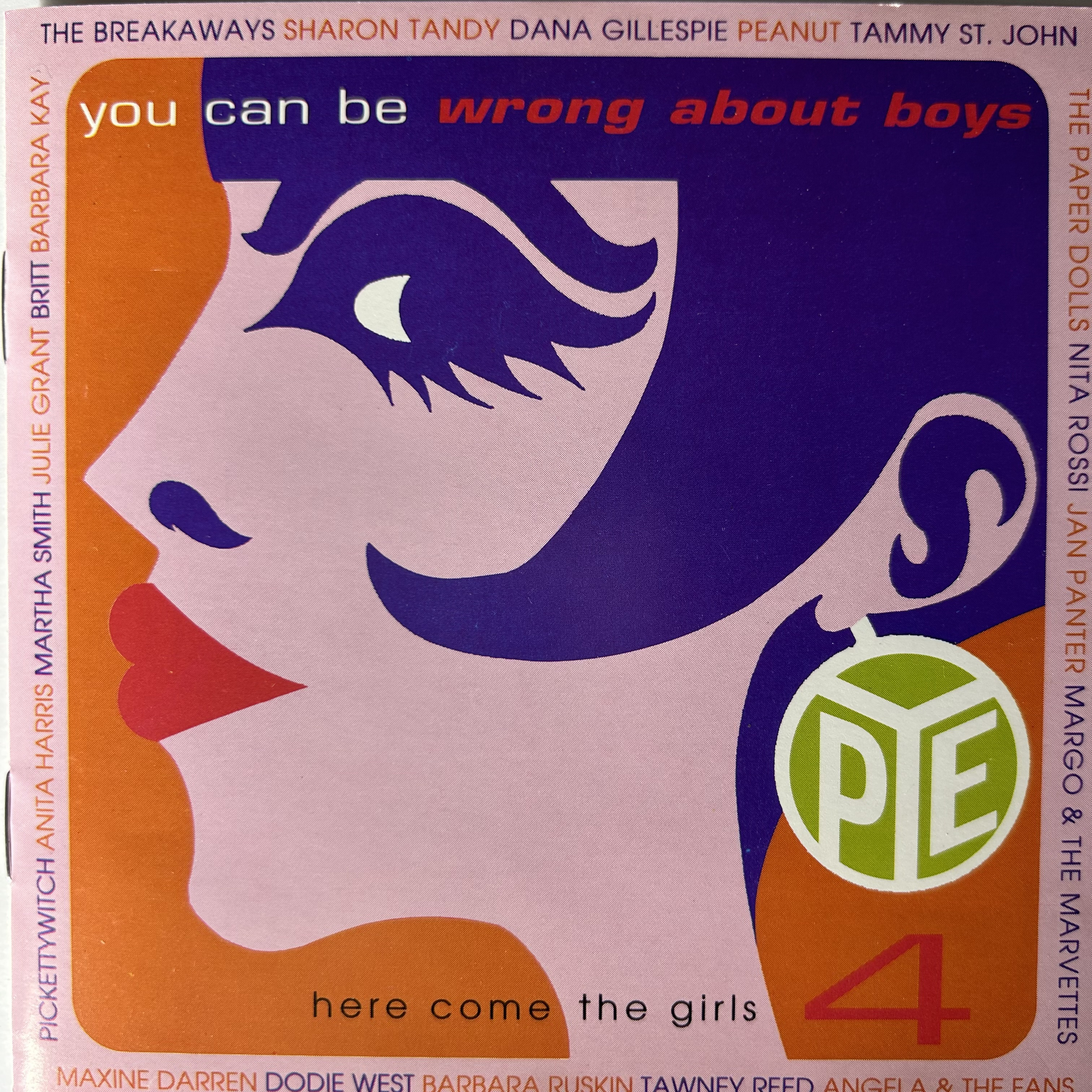  Here Come The Girls Vol. 4 - You Can Be Wrong About Boys